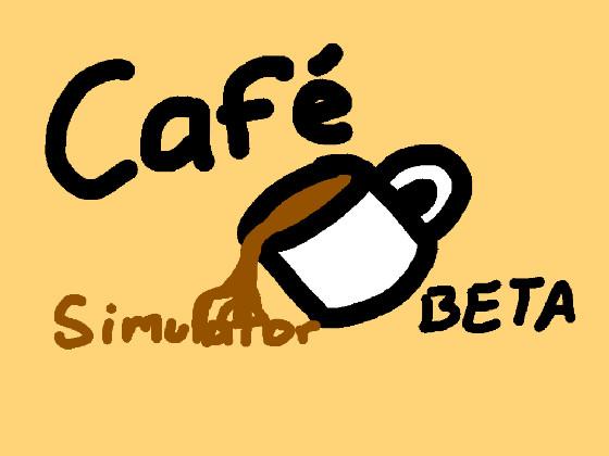 Cafe Simulator 1