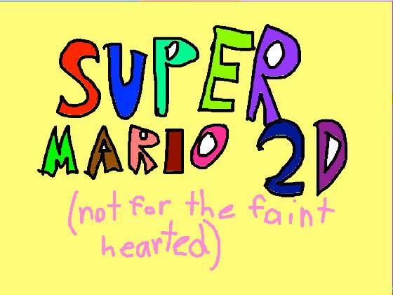 Super Mario 2D Adventures lol
