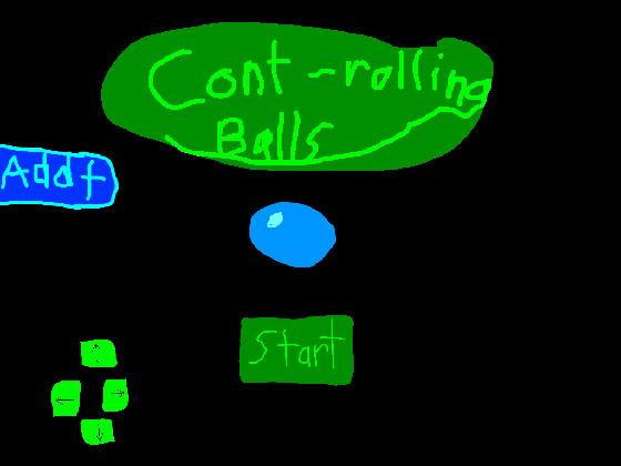 Cont-rolling balls 1