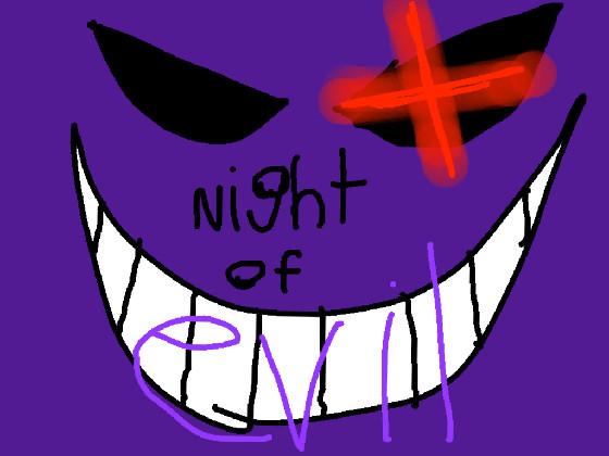 night of evil
