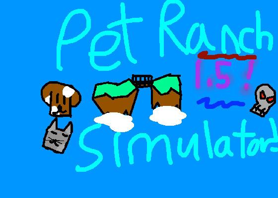 Pet Ranch Simulator