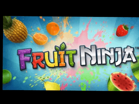 Fruit Ninja   1 1