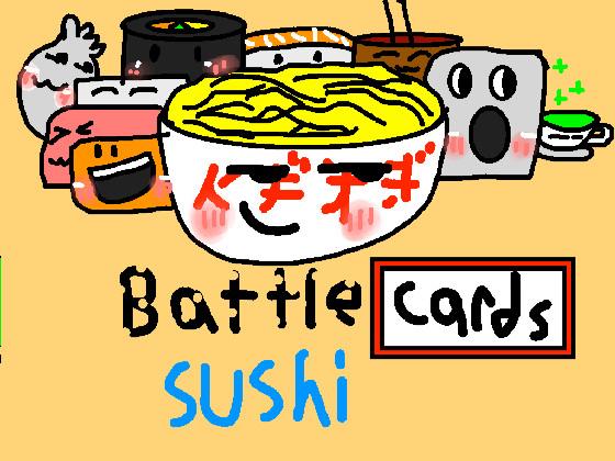 battle cards sushi