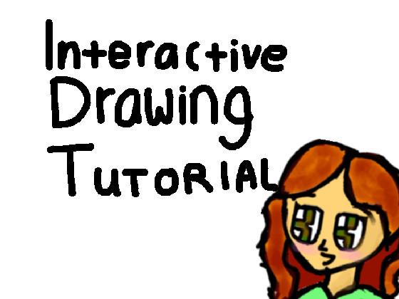 Interactive Drawing Tutorial