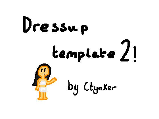 Dressup template 2!! 👗