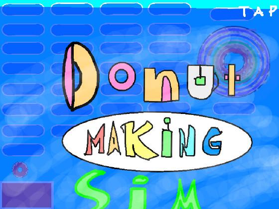 Donut maker simulator 1 1
