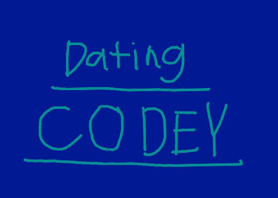 😘Date codey ,do it😘