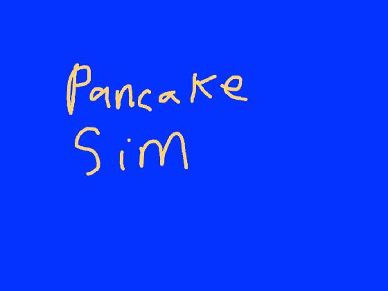 pancake sim