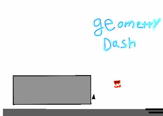 geometry dash! 1