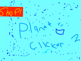 Planet clicker 2!  remix