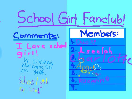 {School Girl Fanclub} 1