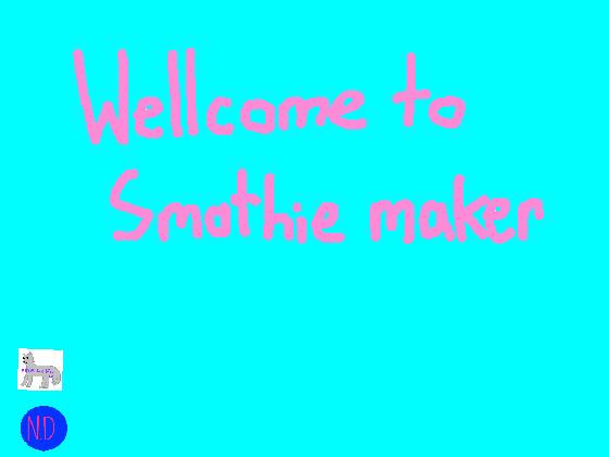 Smothie maker 1