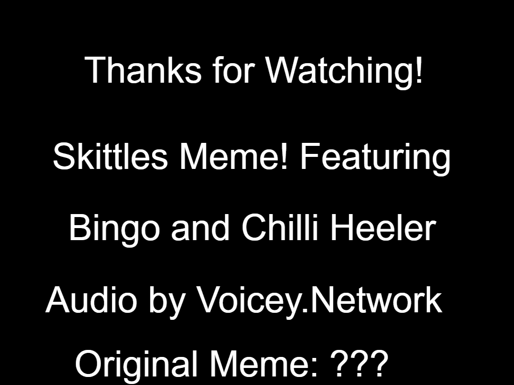 Skittles Meme! (Original by ???, audio not mine!)