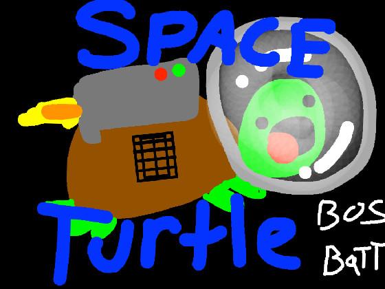 ~Space Turtle~