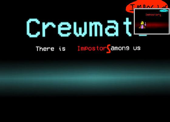 add your oc as Crewmate OR Imposter