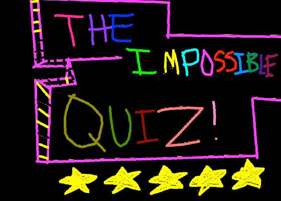 The IMPOSSIBLE Quiz 1