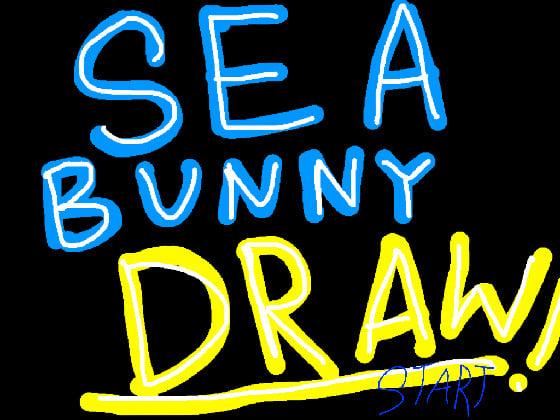 Sea Bunny: DRAW