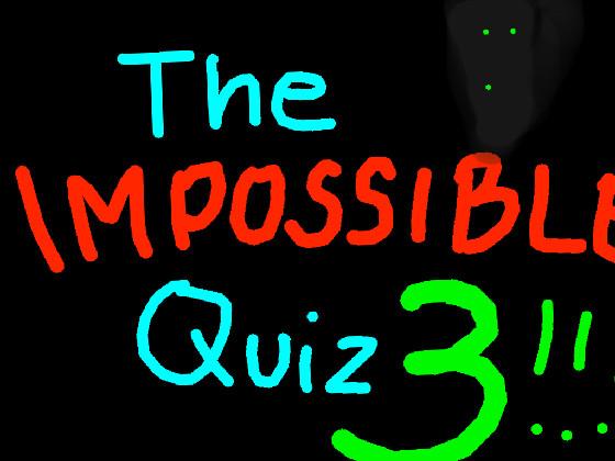 The Impossible Quiz 3  1 1 1 1