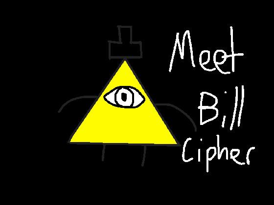 Meet Bill Cipher