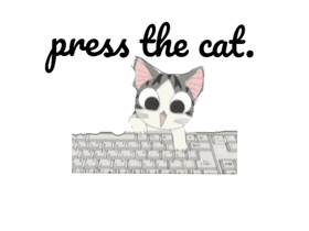 Press the cat!