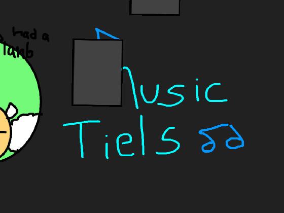 Music tiels 1