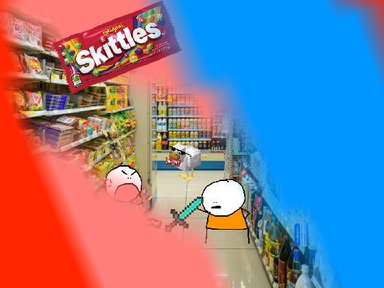 give me some skittles MOMMY BUY