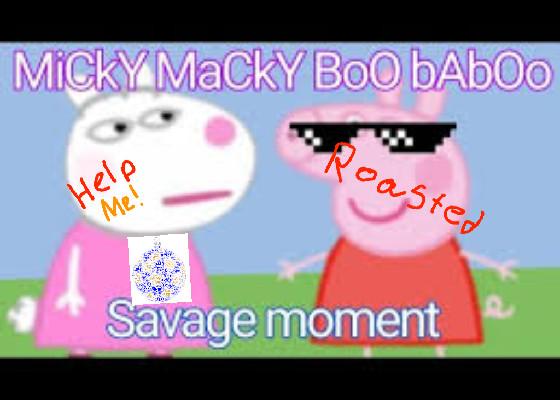 peppa pig micky macky boo baboo 1 1 1