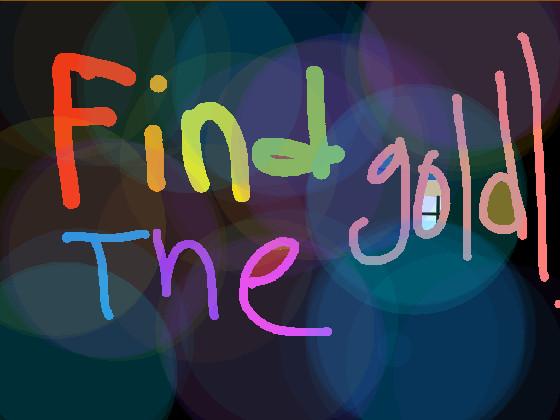 Find the Gold! 2