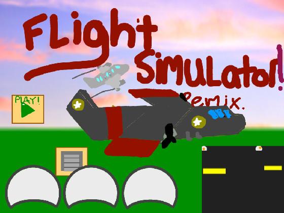 Flight Sim REMIXXX! 1 1