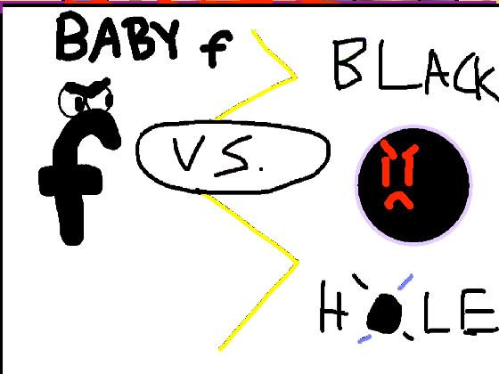 baby f vs black hole 1