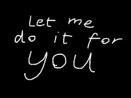 let me do it for you ////