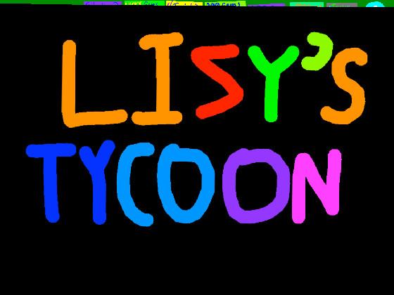 LIZY'S TYCOON 