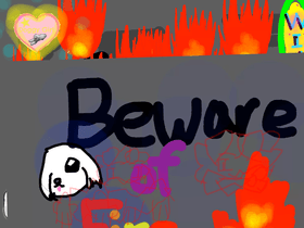 Beware of fire- normal