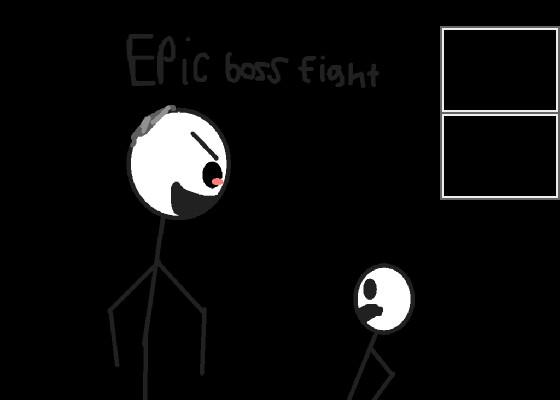 Epic Boss Fight 1