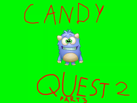 Candy Quest 2 Part 3