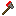 Bloody axe Item 6