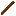 Abusement Stick Item 3