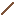 Brown Wand Item 1