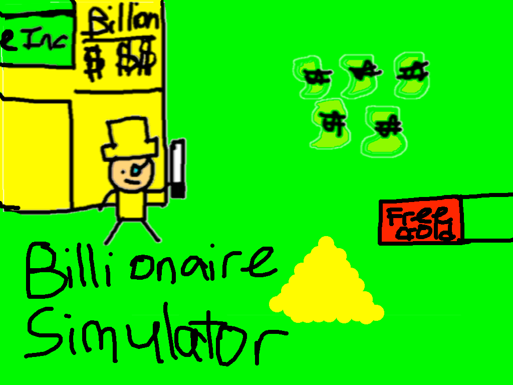 Billionaire Simulator Tynker