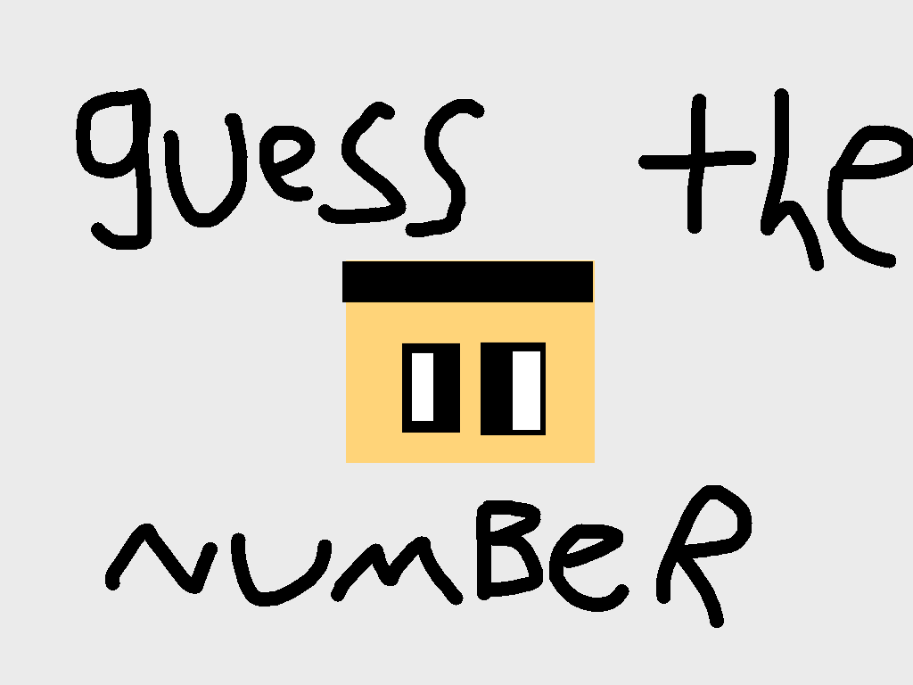 Guess The Number Tynker