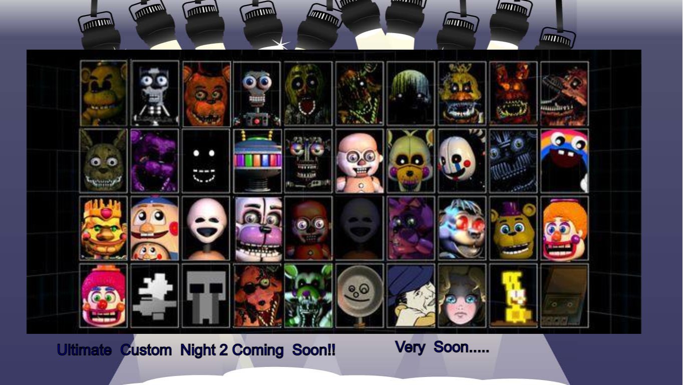 Ultimate Custom Night 2 Project by Powerful Lasagna