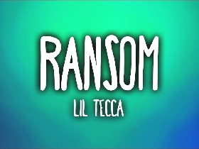 Ransom By Lil Tecca Tynker